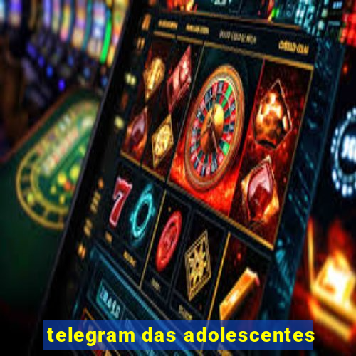 telegram das adolescentes